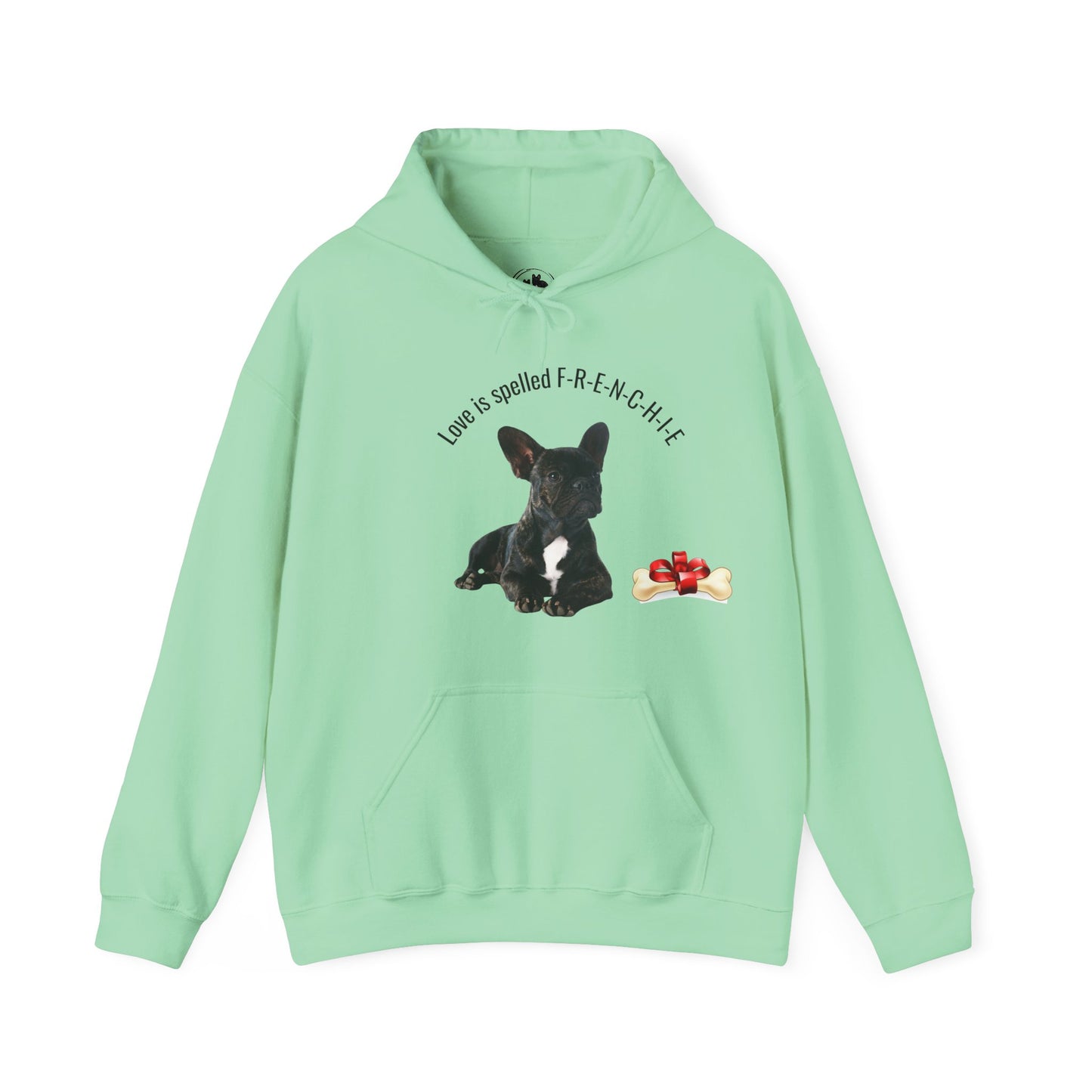 Love is Spelled F-R-E-N-C-H-I-E Hoodie - French Bulldog Sweatshirt