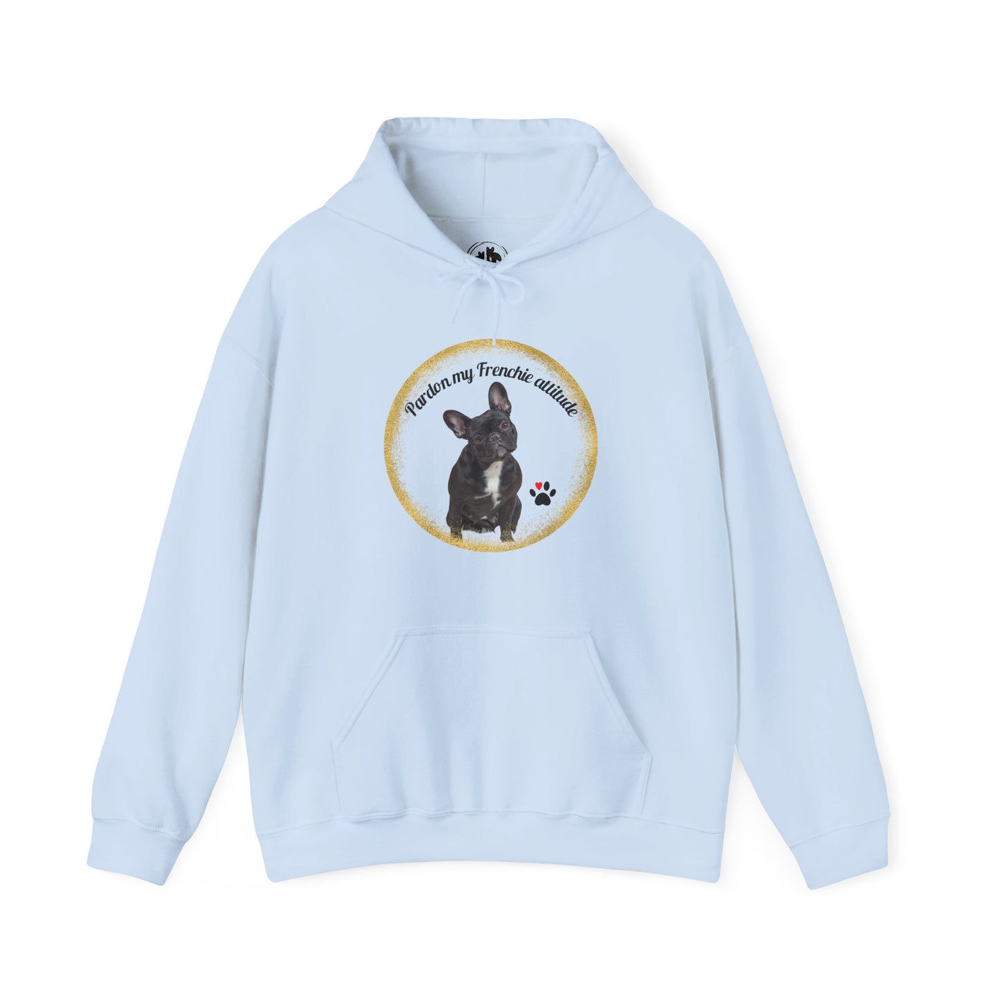 Pardon My Frenchie Attitude – Funny French Bulldog Lover Hoodie