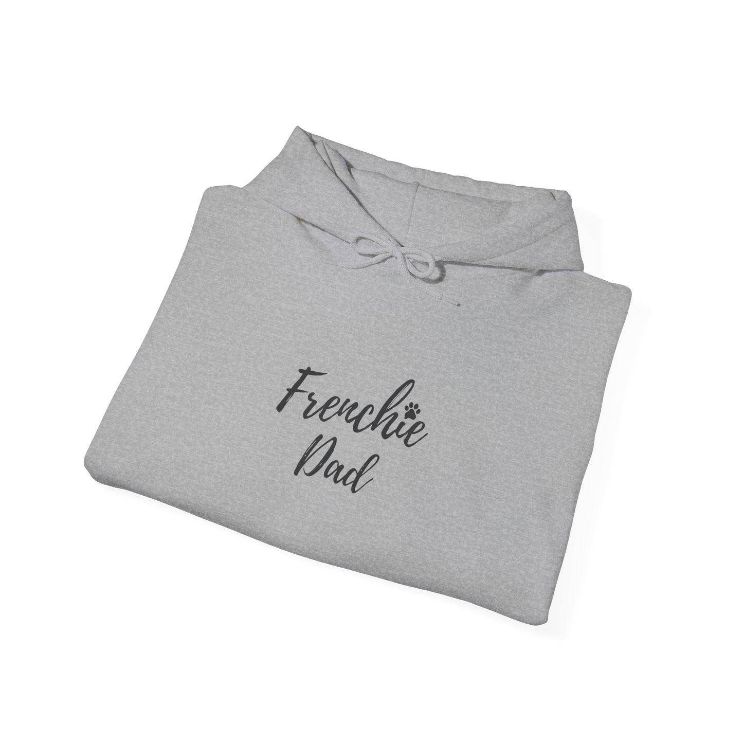 Frenchie Dad Hoodie – Cozy Sweatshirt for Proud French Bulldog Dads