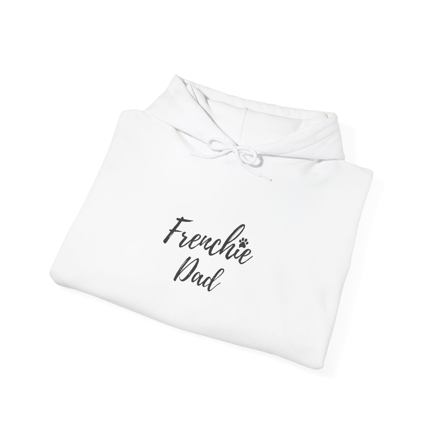 Frenchie Dad Hoodie – Cozy Sweatshirt for Proud French Bulldog Dads