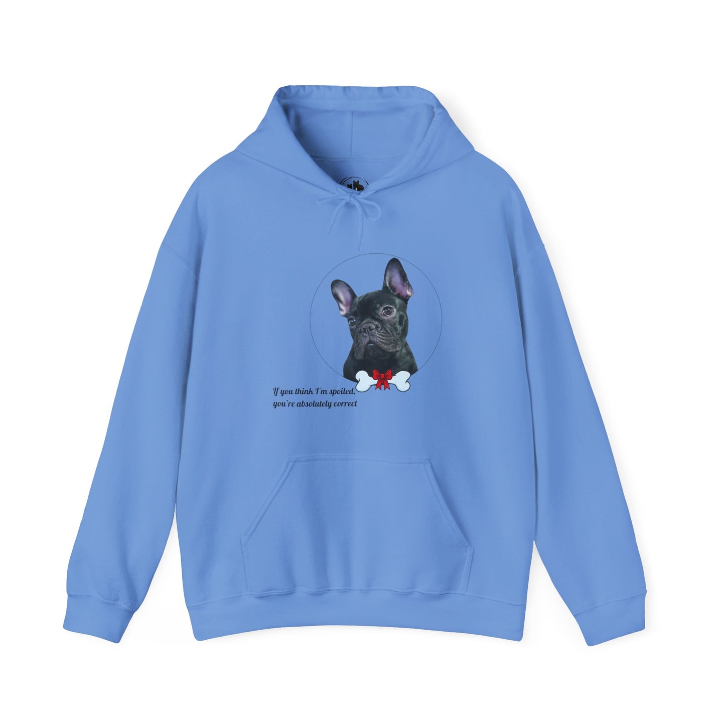 Spoiled Frenchie Hoodie - Funny French Bulldog Sweatshirt