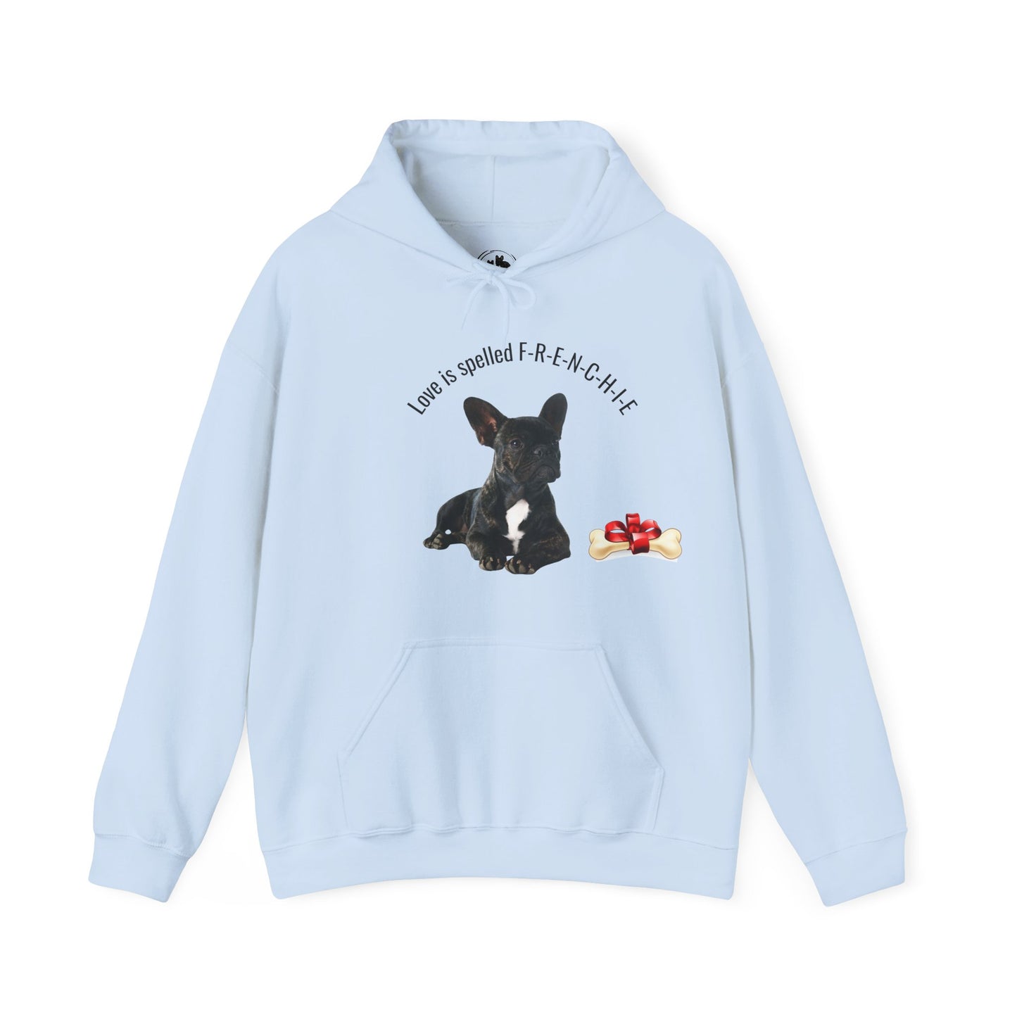 Love is Spelled F-R-E-N-C-H-I-E Hoodie - French Bulldog Sweatshirt